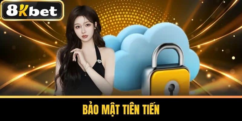 Bảo mật tiên tiến