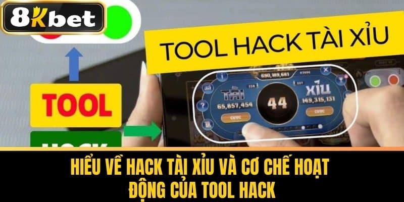 Hiểu Về Hack Tài Xỉu và Cơ Chế Hoạt Động Của Tool Hack