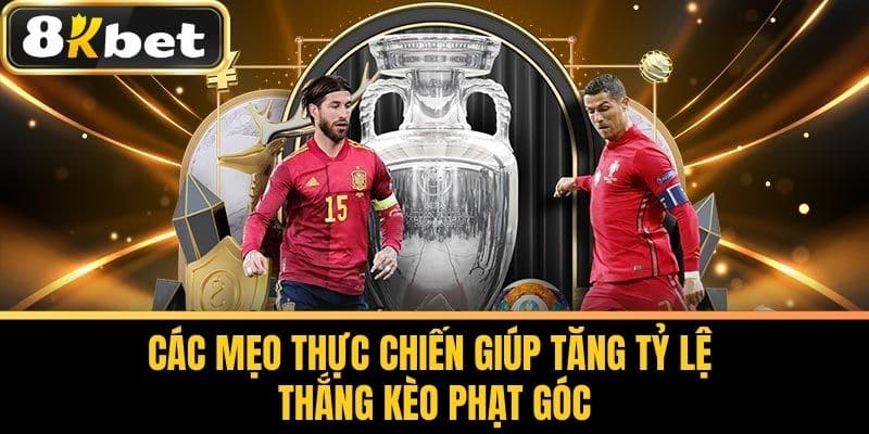 Các Mẹo Thực Chiến Giúp Tăng Tỷ Lệ Thắng Kèo Phạt Góc