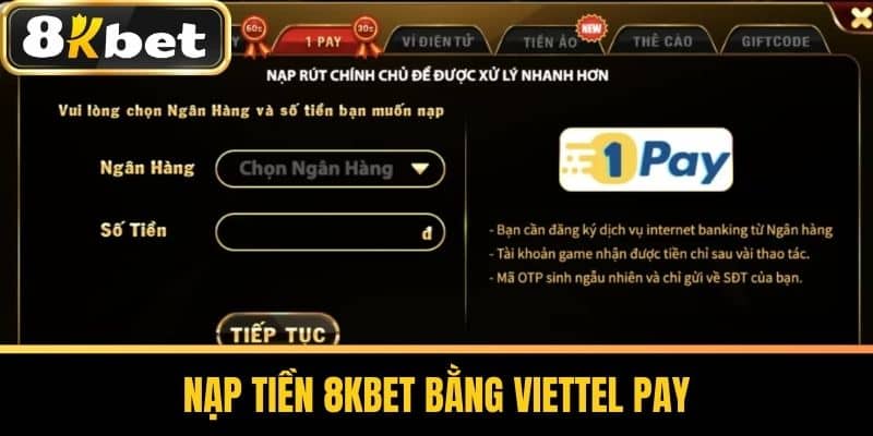 Nạp Tiền 8KBET Bằng Viettel Pay